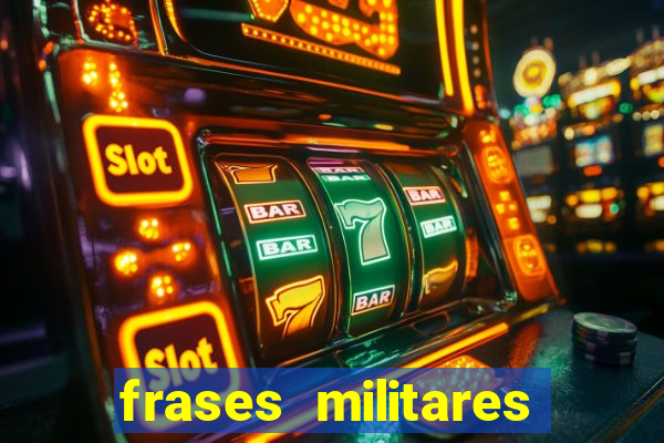 frases militares para status